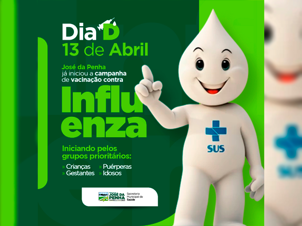 DIA D DE VACINAÇÃO CONTRA A INFLUENZA